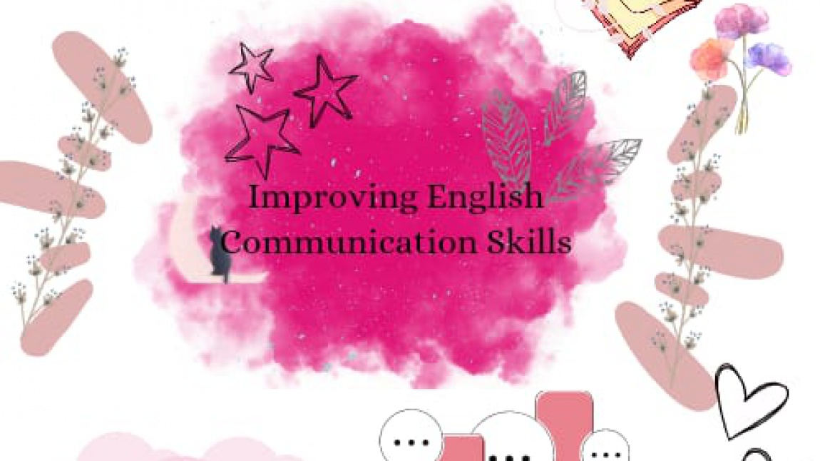 Improving English Communication Skills ETW Projesi Aylık Bülten